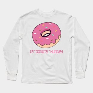 Eat some donuts Long Sleeve T-Shirt